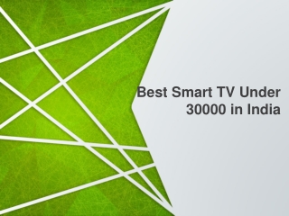 Best Smart TV Under 30000 in India