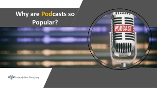 Why are Podcasts so Popular
