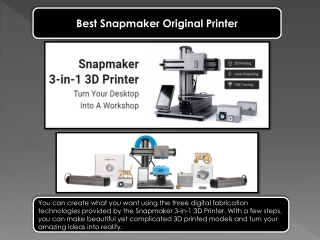 Best Snapmaker Original Printer