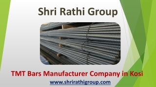 TMT Bars Manufacturer Company in Kosi – Shri Rathi Group