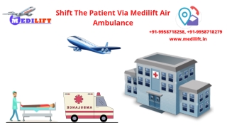 Deciding to Get the Best Air Ambulance in Bhubaneswar or Bokaro for Patient Transfer