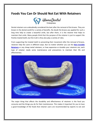 Foods You Can Or Should Not Eat With Retainers