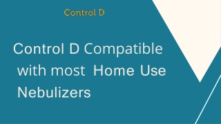 Control D compatible with most home use Nebulizers (1)