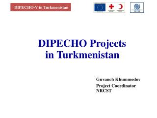 DIPECHO-V in Turkmenistan