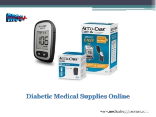 Diabetic Medical Supplies Online