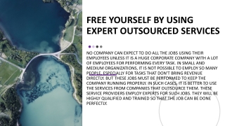 Free Yourself by Using Expert Outsourced Services