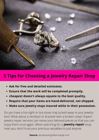 5 Tips for Choosing a Jewelry Repair Shop