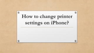 How to change printer settings on iPhone