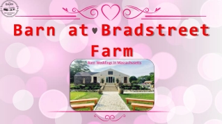 Enjoy Romantic Barns for Your Weddings in MA