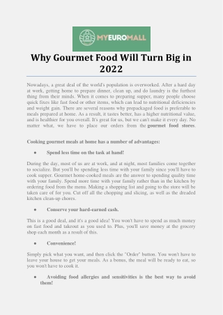 Why Gourmet Food Will Turn Big in 2022