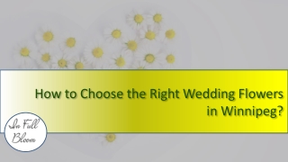 How to Choose the Right Wedding Flowers in Winnipeg?