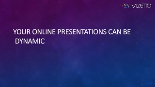 Your Online Presentations Can Be
