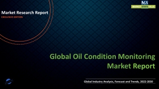 Oil Condition Monitoring Market to Experience Significant Growth by 2030
