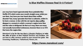 Is Blue Waffles Disease Real Or A Fiction?
