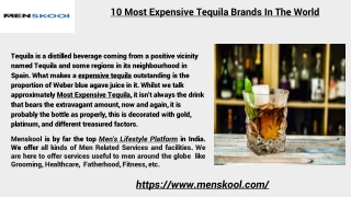 10 Most Expensive Tequila Brands In The World