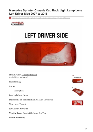 imsautoparts.com-Mercedes Sprinter Chassis Cab Back Light Lamp Lens Left Driver Side 2007 to 2016