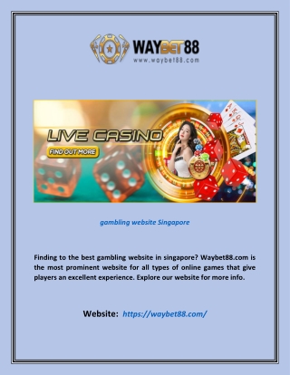 Gambling Website Singapore | Waybet88.com