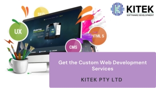 Get the Custom Web Development Services