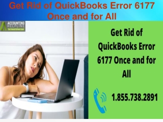 Get Rid of QuickBooks Error 6177 Once and for All