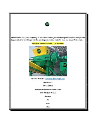 Industrial Shredder For Sale  CM Shredders