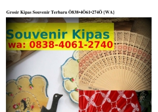 Grosir Kipas Souvenir Terbaru Ô838-ㄐÔᏮl-ᒿᜪㄐÔ[WA]