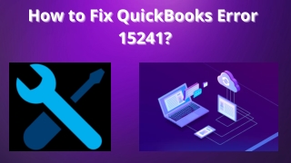 How to Fix QuickBooks Error 15241