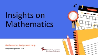 Insights on Mathematics  Mathematics Assignment Help