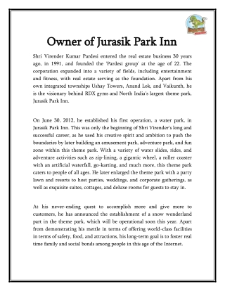 Owner of Jurasik Park Inn