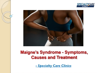 Maigne’s Syndrome - Symptoms, Causes and Treatment