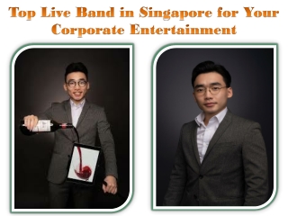 Top Live Band in Singapore for Your Corporate Entertainment