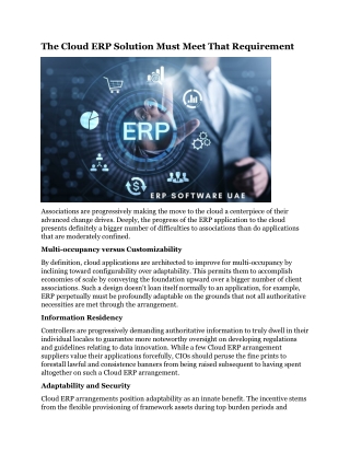 The Cloud ERP Solution Must Meet That Requirement