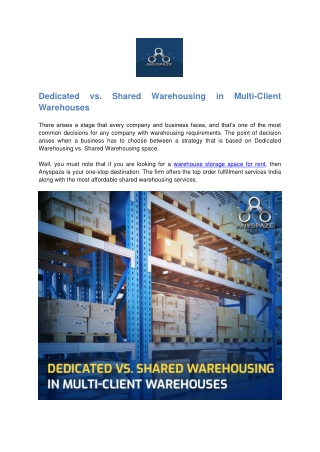 Dedicated vs. Shared Warehousing in Multi-Client Warehouses