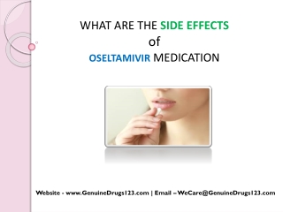What is the most common side effect of Oseltamivir