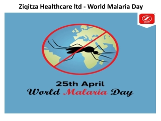 Ziqitza Healthcare ltd - World Malaria Day