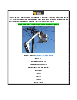 Gets bucket truck safety training course online at Safetyfirsttraining