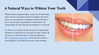 6 Natural Ways to Whiten Your Teeth