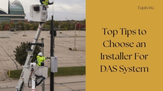 Top tips to choose an installer for a DAS system