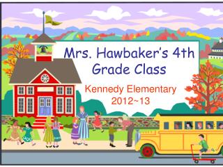 Mrs. Hawbaker’s 4th Grade Class