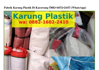 Pabrik Karung Plastik Di Karawang Ö88ᒿ_1ᏮÖᒿ_ᒿ41Ö(whatsApp)
