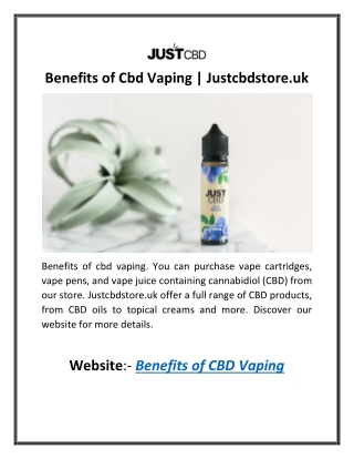 Benefits of Cbd Vaping | Justcbdstore.uk