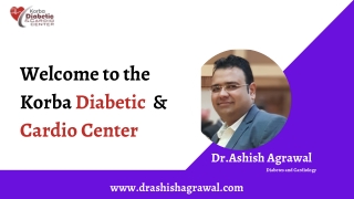Best sugar treatment in Korba - Dr. Ashish Agarwal (M.D)