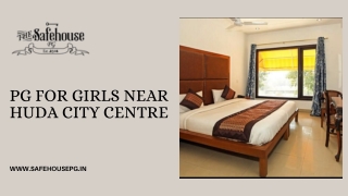 PG For Girls Near Huda City Centre