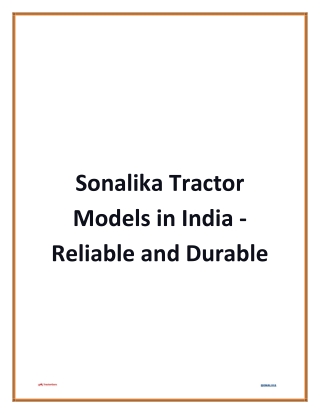 Sonalika Tractor Models in India - Reliable and Durable