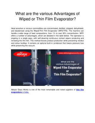 What are the various Advantages of Wiped or Thin Film Evaporator