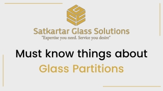 Must know things about Glass Partitions