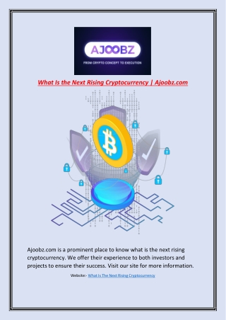 What Is the Next Rising Cryptocurrency | Ajoobz.com