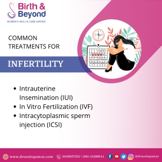 Treatments for infertility - Best Gynecologist in HSR Layout - Dr. Sunita Pawar