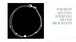 Top Best Selling Sterling Silver Bracelets