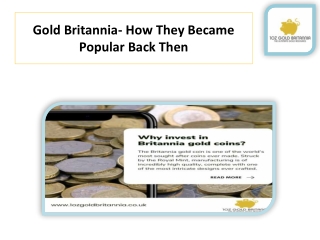 Gold Britannia- How They Became Popular Back Then