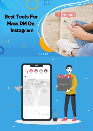 Best Tools For Mass DM On Instagram